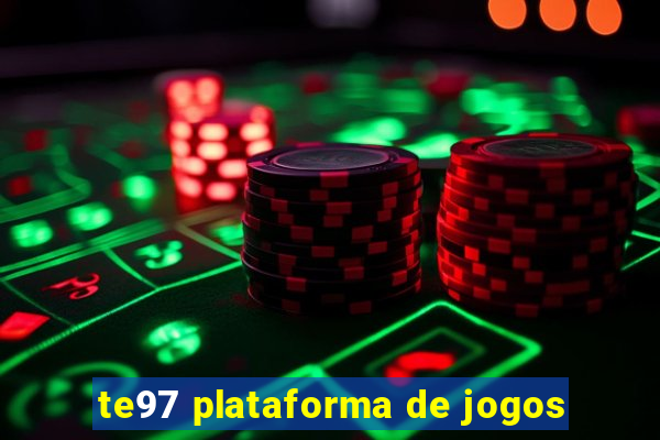 te97 plataforma de jogos